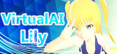 虚拟人工智能 – 莉莉（Virtual AI – Lily）